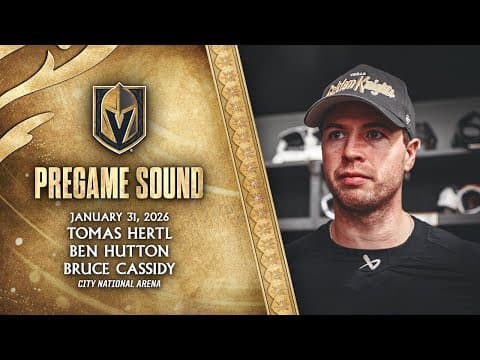 🎥 PREGAME SOUND: Hertl, Hutton & Cassidy