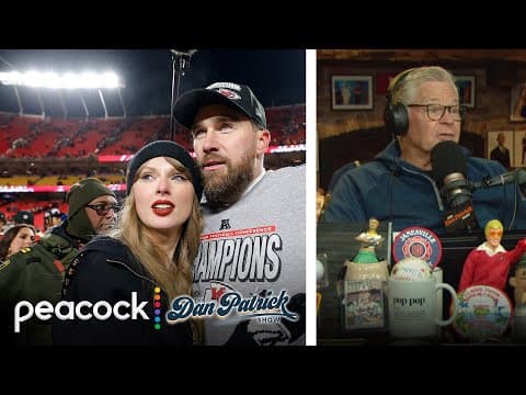 Dan Patrick wins bet w/Todd Fritz thanks to Kelce-Swift engagement | Dan Patrick Show | NBC Sports
