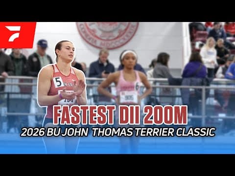 FASTEST DII 200M This Year at the BU John Thomas Terrier Classic 2026