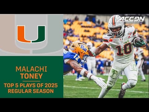 Miami's Malachi Toney Top 5 Plays Of 2025