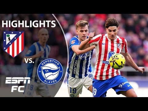 Atletico Madrid vs. Alaves | LALIGA Highlights | ESPN FC