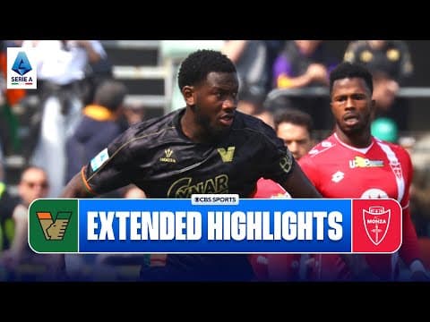 Venezia vs. Monza: Extended Highlights | Serie A | CBS Sports Golazo