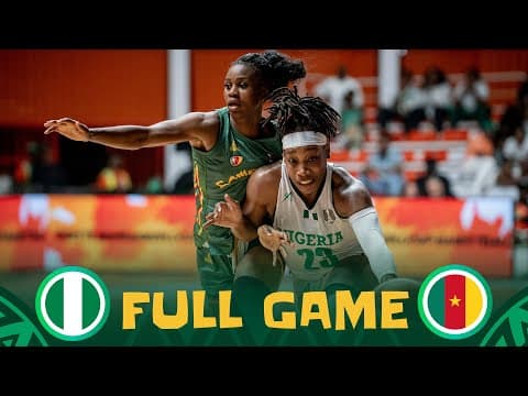 Quarter-Finals | Nigeria v Cameroon | Full Basketball Game | FIBA Women's AfroBasket 2025