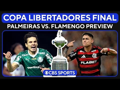 2025 Copa Libertadores Final PREVIEW | Palmeiras faces off against Flamengo | Scoreline