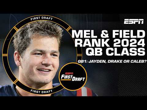 🔥2024 QB RE-DRAFT🔥 w/Mel Kiper & Field Yates! | First Draft🏈