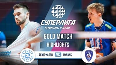 Zenit-Kazan vs. Dynamo | HIGHLIGHTS | Gold Match (2nd Game) | SuperLeague 2025-2026