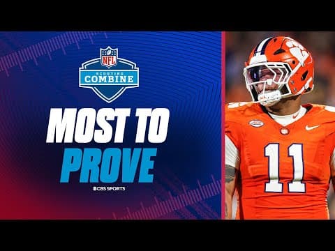 2026 NFL Draft Combine players with the MOST TO PROVE ✅