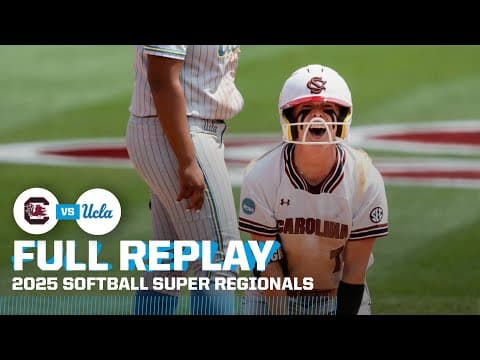 South Carolina vs. UCLA: 2025 NCAA softball super regionals Game 1 | FULL REPLAY