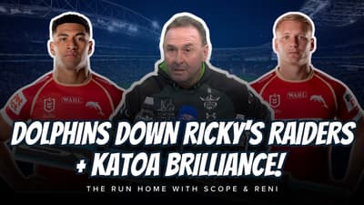 #NRL | Dolphins Down Ricky's Raiders with Scope and Reni Maitua