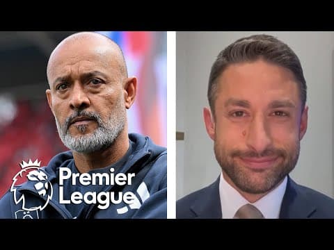 Ornstein: Forest, Nuno Espirito Santo have an 'uneasy relationship | Premier League | NBC Sports