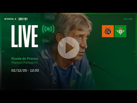 🚨 DIRECTO | Rueda de prensa de Manuel Pellegrini previa al #TorrentCFRealBetis ⚽💚