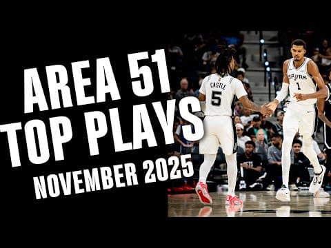 Area 51: Stephon Castle and Victor Wembanyama's Top Plays from November | 2025-26 Season