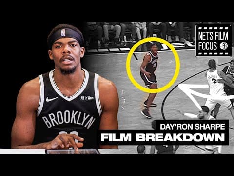 How Day’Ron Sharpe Impacts the Game on Both Ends | Nets Film Focus