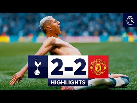 CRAZY LATE DRAMA in North London | Tottenham Hotspur 2-2 Man Utd | Premier League Highlights