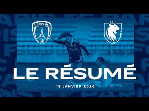 Le résumé de Paris FC - OL Lyonnes