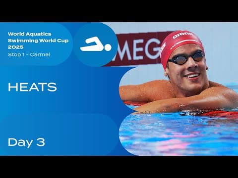 Heats | Day 3 | World Aquatics Swimming World Cup 2025 - Stop 1 | Carmel