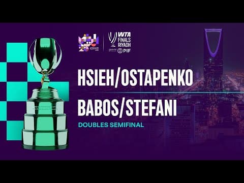 Babos/Stefani vs. Hsieh/Ostapenko | WTA Finals Semifinal | WTA Match Highlights