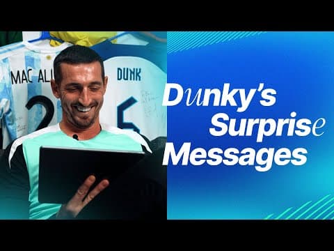 Dunky's Surprise Messages | Mac Allister, Milner, Gross And More!