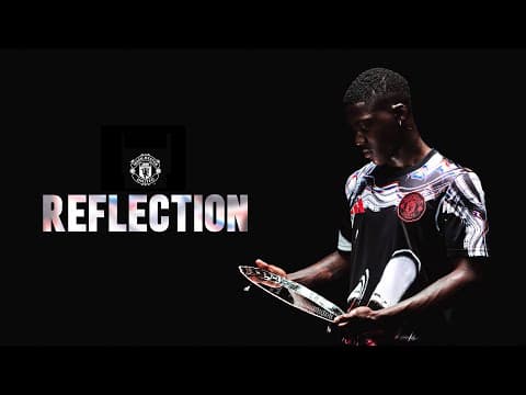 Reflection | Kobbie Mainoo x Wes Brown x Norman Whiteside | Manchester United