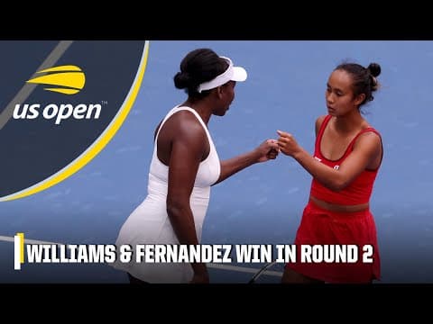 Venus Williams & Leylah Fernandez advance to Women’s Doubles Round of 16 | 2025 US Open