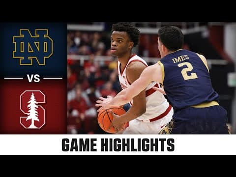 Notre Dame vs. Stanford Game Highlights | 2025-26 ACC Men's Basketball