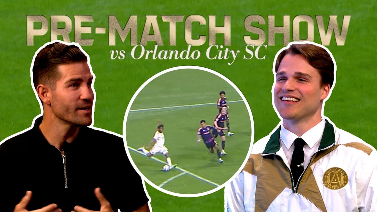 Week 14: Atlanta United vs Orlando City | Atlanta United Prematch Show
