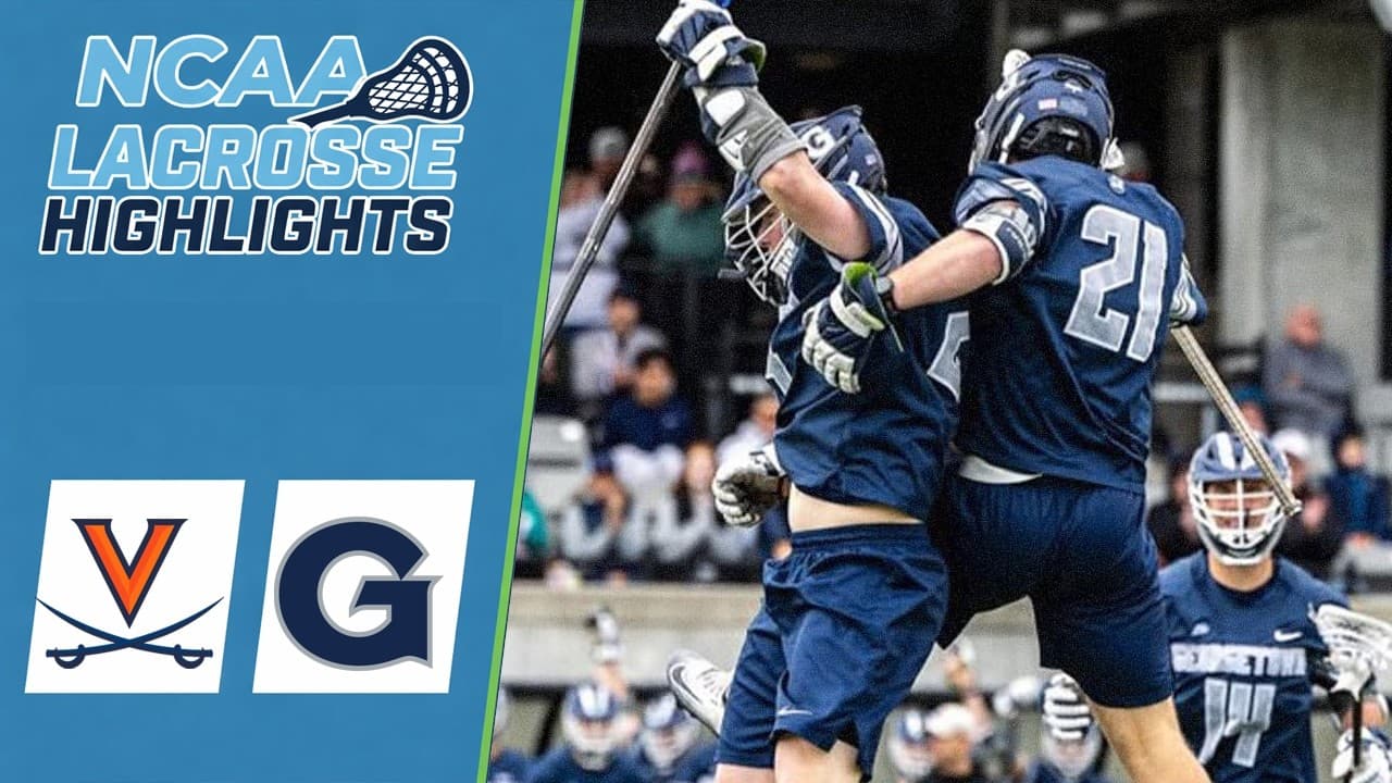 Georgetown vs Virginia | NCAA College Lacrosse Highlights | May 10, 2026