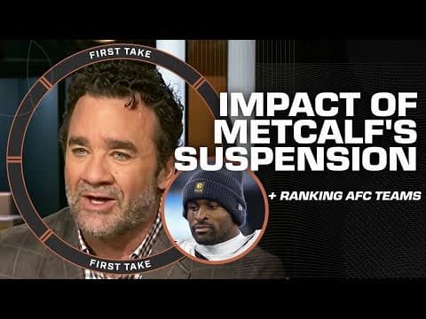 DK Metcalf's suspension is a 'HUGE DEAL' 👀 + Mad Dog reveals his AFC TIERS list 📝 | First Take