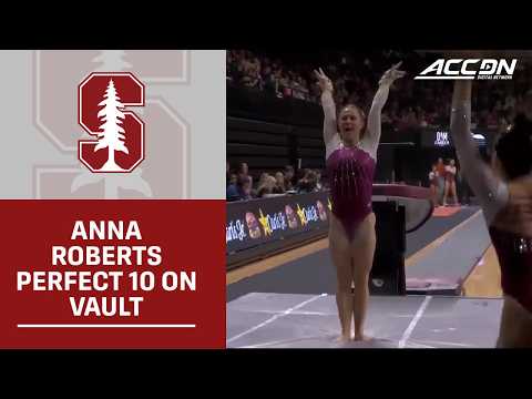 Stanford's Anna Roberts Scored A Perfect 10.000 On Vault | 2026 ACC Gymnastics