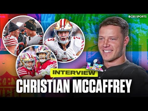 Christian McCaffrey on missing Super Bowl, his NFL longevity, and best athletes he’s played against