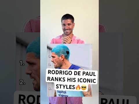 Rodrigo De Paul’s TOP looks!?🔥