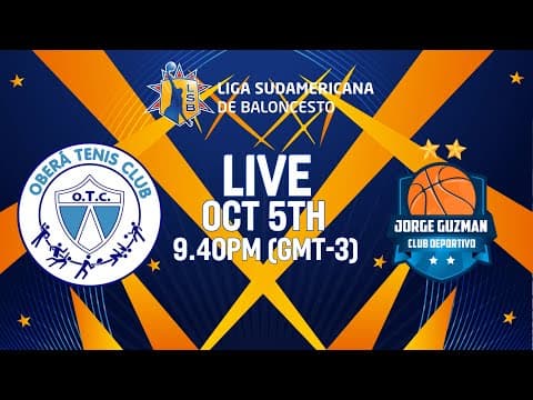 LIVE - Oberá v CD Jorge Guzmán  | Liga Sudamericana de Baloncesto FIBA 2025  | Group Phase