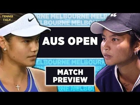 Raducanu vs Sawangkaew | Australian Open 2026 | Tennis Talk Preview