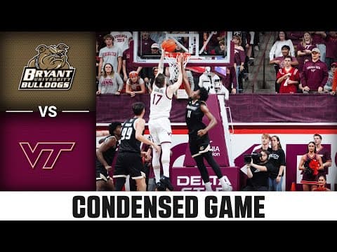 Bryant vs Virginia Tech Highlights Condensed Game | 2025-26 ACC Men's Basketball