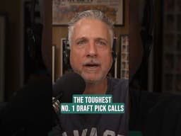 The toughest no. 1 draft pick calls, according to Bill