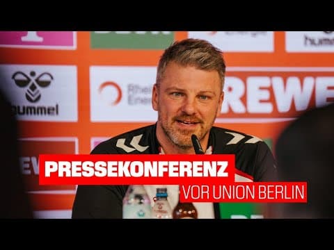 Pressekonferenz vor Union Berlin | 1. FC Köln