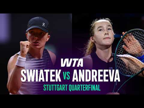Iga Swiatek vs. Mirra Andreeva | 2026 Stuttgart Quarterfinal | WTA Match Highlights