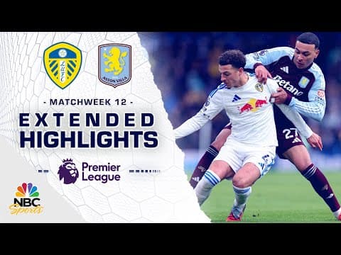 Leeds United v. Aston Villa | PREMIER LEAGUE HIGHLIGHTS | 11/23/2025 | NBC Sports