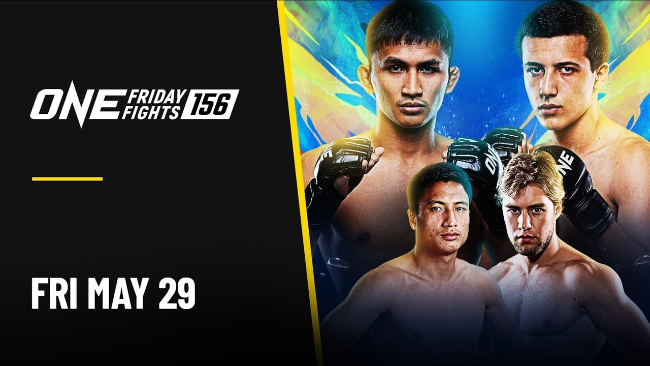 🔴 [Live in HD] ONE Friday Fights 156: Kongsuk vs. Anisjon