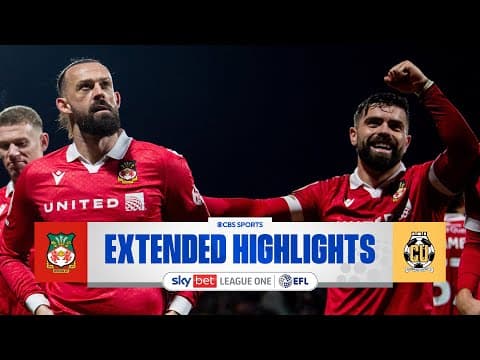 Wrexham vs. Cambridge United: Extended Highlights | EFL League One | CBS Sports Golazo