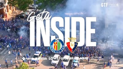 #GetaInside Getafe CF - CA Osasuna 1º Parte
