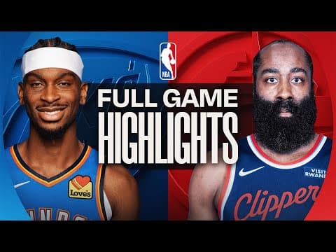 THUNDER at CLIPPERS | FULL GAME HIGHLIGHTS | November 4, 2025