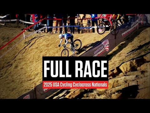 FULL RACE: 2025 USA Cycling Cyclocross National Championships