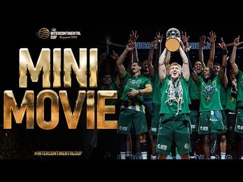 FIBA Intercontinental Cup Mini-Movie | #IntercontinentalCup 2025