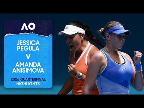 Jessica Pegula v Amanda Anisimova Highlights | Australian Open 2026 Quarterfinal