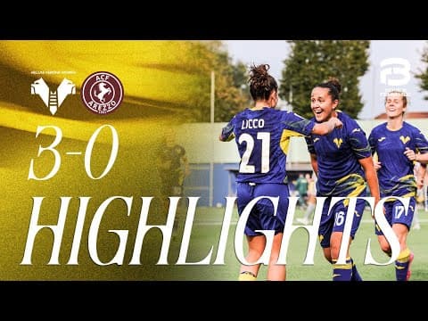 Highlights Serie B Femminile 2025/26 | Hellas Verona Women-Arezzo 3-0