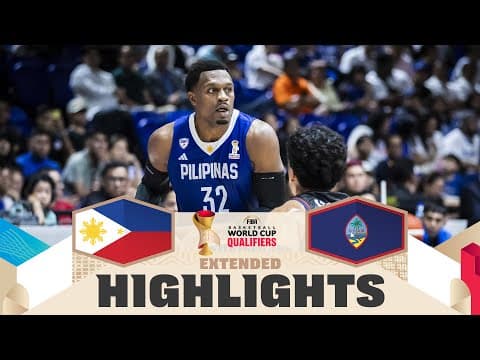 Philippines 🇵🇭 v Guam 🇬🇺 | Extended Highlights | FIBA Basketball World Cup 2027 Asian Qualifiers