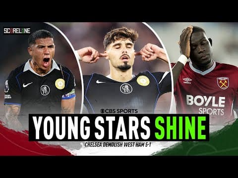 Chelsea's young talent dominates against West Ham | West Ham vs. Chelsea recap | Scoreline