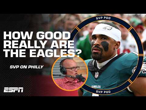 Are the Eagles GREAT? SVP talks Philly’s outlook after 4-0 start 📈 | SVPod