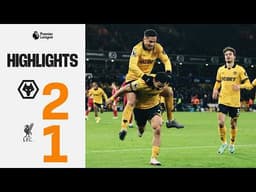 Andre sinks Liverpool in stoppage time! | Wolves 2-1 Liverpool | Highlights
